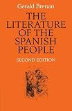 Brenan, Gerald: The Literature of the Spanish People: From Roman Times to the Present Day Brenan, Gerald: The Literature of the Spanish People: From Roman Times to the Present Day