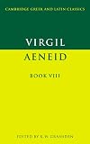 Virgil: Aeneid VIII