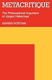 Kortian, Garbis: Metacritique