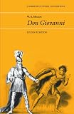 Rushton, Julian: W. A. Mozart : Don Giovanni Rushton, Julian: W. A. Mozart : Don Giovanni