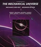 Frautschi, Steven: The Mechanical Universe: Mechanics and Heat