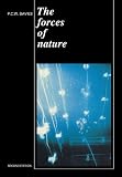Davies, P. C. W.: The Forces of Nature Davies, P. C. W.: The Forces of Nature
