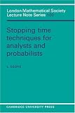 Egghe, L.: Stopping Time Techniques for Analysts and Probabilists Egghe, L.: Stopping Time Techniques for Analysts and Probabilists