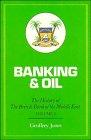 Jones, Geoffrey: Banking and Oil: The History of the British Bank of the Middle East