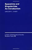 Naber, Gregory L.: Spacetime and Singularities: An Introduction