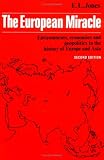 Jones, E.L.: The European Miracle: Environments, Economies and Geopolitics in the History of Europe and Asia