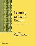 Ellis, Gail: Learning to Learn English: A Course in Learner Training/Lerner's Book