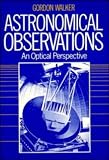 Walker, Gordon: Astronomical Observations