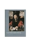 Wolff, Martha: Early Netherlandish Painting