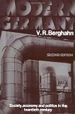 Berghahn, Volker R.: Modern Germany : Society, Economy and Politics in the Twentieth Century