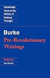 Burke, Edmund: Burke : Pre-Revolutionary Writings