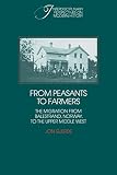 Gjerde, Jon: From Peasants to Farmers: The Migration from Balestrand, Norway, to the Upper Middle West