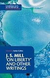 Mill, John Stuart: On Liberty Mill, John Stuart: On Liberty