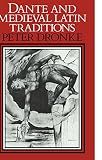 Dronke, Peter: Dante and Medieval Latin Traditions