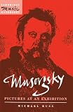 Russ, Michael: Musorgsky: Pictures at an Exhibition Russ, Michael: Musorgsky: Pictures at an Exhibition