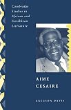 Davies, Gregson: Aime Cesaire
