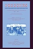 Berlin, Ira: A Documentary History of Emancipation, 1861-1867 Series I, Vol. 3