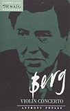 Pople, Anthony: Berg : Violin Concerto Pople, Anthony: Berg : Violin Concerto