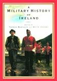 Jeffery, Keith: A Military History of Ireland