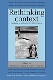 Rethinking Context: Language As an Interactive Phenomenon (0521422884) by Duranti, Alessandro Duranti, Alessandro: Rethinking Context: Language As an Interactive Phenomenon