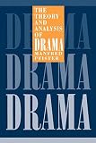Pfister, Manfred: The Theory and Analysis of Drama Pfister, Manfred: The Theory and Analysis of Drama