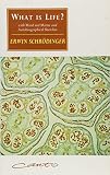 Schrodinger, Erwin: What Is Life?: The Physical Aspect of the Living Cell With Mind and Matter & Autobiographical Sketches Schrodinger, Erwin: What Is Life?: The Physical Aspect of the Living Cell With Mind and Matter & Autobiographical Sketches