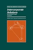 Mizruchi, Mark S.: Intercorporate Relations: The Structural Analysis of Business Mizruchi, Mark S.: Intercorporate Relations: The Structural Analysis of Business