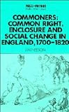 Neeson, J. M.: Commoners: Common Right, Enclosure and Social Change in Common-Field England, 1700-1820