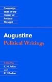 Edtatkins, E. M.: Augustine Political Writings: Political Writings Edtatkins, E. M.: Augustine Political Writings: Political Writings