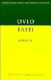 Ovid: Fasti: Book IV Ovid: Fasti: Book IV
