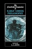 Long, A. A.: The Cambridge Companion to Early Greek Philosophy Long, A. A.: The Cambridge Companion to Early Greek Philosophy