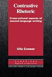Contrastic Rhetoric: Cross-Cultural Aspects of Second-Language Writing (0521446880) by Connor, Ulla Connor, Ulla: Contrastic Rhetoric: Cross-Cultural Aspects of Second-Language Writing