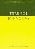 Terence: Eunuchus Terence: Eunuchus