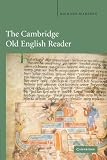 The Cambridge Old English Reader (0521456126) by Marsden, Richard Marsden, Richard: The Cambridge Old English Reader