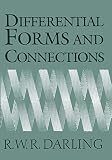 Darling, R. W. R.: Differential Forms and Connections Darling, R. W. R.: Differential Forms and Connections