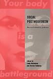 Nicholson, Linda J.: Social Postmodernism: Beyond Identity Politics Nicholson, Linda J.: Social Postmodernism: Beyond Identity Politics