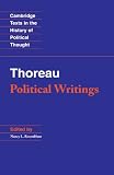 Thoreau, Henry David: Political Writings Thoreau, Henry David: Political Writings