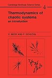 Beck, Christian: Thermodynamics of Chaotic Systems: An Introduction