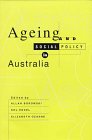 Borowski, Allan: Ageing and Social Policy in Australia
