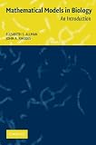 Allman, Elizabeth Spencer: Mathematical Models in Biology: An Introduction Allman, Elizabeth Spencer: Mathematical Models in Biology: An Introduction