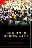 Mackie, Vera C.: Feminism in Modern Japan: Citizenship, Embodiment, and Sexuality