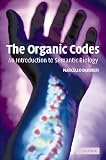 Barbieri, Marcello: The Organic Codes: An Introduction to Semantic Biology