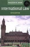 Shaw, Malcolm N.: International Law