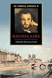 Lloyd, Rosemary: The Cambridge Companion to Baudelaire Lloyd, Rosemary: The Cambridge Companion to Baudelaire