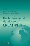 Kaufman, James C.: The International Handbook of Creativity Kaufman, James C.: The International Handbook of Creativity