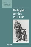 Slack, Paul A.: The English Poor Law, 1531-1782