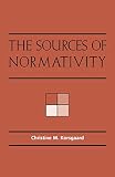 Williams, Bernard: The Sources of Normativity Williams, Bernard: The Sources of Normativity