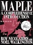 Nicolaides, Roy: Maple: A Comprehensive Introduction