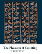 The Pleasures of Counting by T. W. Körner