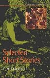 Lawrence, D. H.: Selected Short Stories Lawrence, D. H.: Selected Short Stories